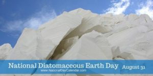 National-Diatomaceous-Earth-Day-August-31
